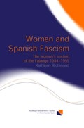 Women and Spanish Fascism | Uk)richmond KathleenJ.L.(UniversityofSouthampton | 