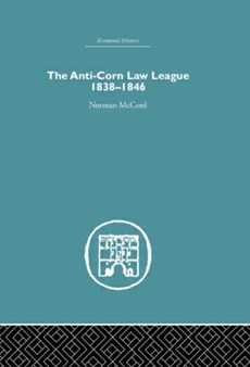 The Anti-Corn Law League