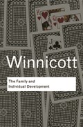 The Family and Individual Development | D. W. Winnicott | 