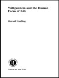 Wittgenstein and the Human Form of Life | Oswald Hanfling | 