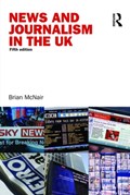 News and Journalism in the UK | Brian McNair | 