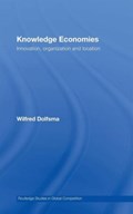 Knowledge Economies | theNetherlands)Dolfsma Wilfred(UniversityofGroningen | 