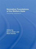 Normative Foundations of the Welfare State | Nanna Kildal ; Stein Kuhnle | 