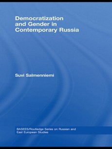 Democratization and Gender in Contemporary Russia