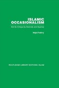 Islamic Occasionalism | Majid Fakhry | 