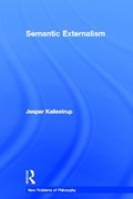 Semantic Externalism | Jesper Kallestrup | 