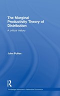 The Marginal Productivity Theory of Distribution | John Pullen | 
