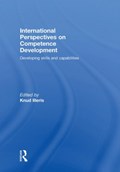 International Perspectives on Competence Development | KNUD (AARHUS UNIVERSITY,  Denmark.) Illeris | 