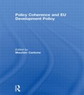 Policy Coherence and EU Development Policy | Maurizio Carbone | 