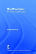 Moral Psychology | Valerie Tiberius | 