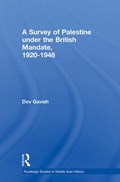 The Survey of Palestine Under the British Mandate, 1920-1948 | Dov Gavish | 