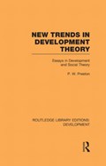 New Trends in Development Theory | Uk)preston Peter(UniversityofBirmingham | 