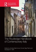 The Routledge Handbook of Contemporary Italy | Andrea Mammone ; Ercole Giap Parini ; Giuseppe A. Veltri | 