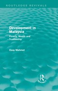 Development in Malaysia (Routledge Revivals) | Canada)Mehmet Ozay(CarletonUniversity | 