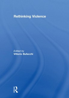 Rethinking Violence