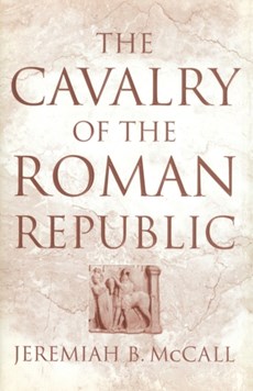 The Cavalry of the Roman Republic