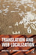 Translation and Web Localization | Miguel A. Jimenez-Crespo | 