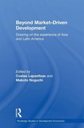 Beyond Market-Driven Development | Costas Lapavitsas | 
