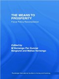 The Means to Prosperity | PER GUNNAR BERGLUND ; MATIAS (UNIVERSITY OF UTAH,  Salt Lake City, USA) Vernengo | 