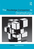 The Routledge Companion to Dramaturgy | Magda Romanska | 