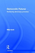 Democratic Futures | Milja Kurki | 