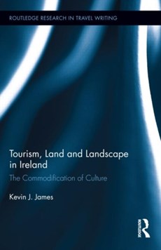 Tourism, Land and Landscape in Ireland