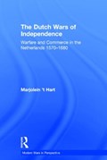 The Dutch Wars of Independence | Marjolein 't Hart | 