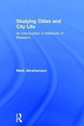 Studying Cities and City Life | Usa)abrahamson Mark(UniversityofConnecticut | 