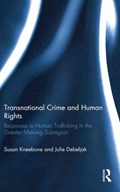 Transnational Crime and Human Rights | Australia)Kneebone;JulieDebeljak Susan(UniversityofMelbourne | 