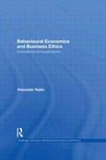 Behavioural Economics and Business Ethics | Philip Alexander Rajko | 