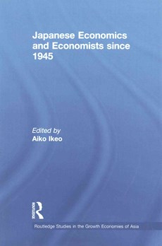 Japanese Economics and Economists since 1945