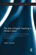 The Role of English Teaching in Modern Japan | Mieko Yamada | 