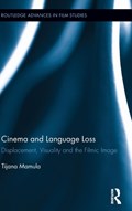Cinema and Language Loss | Tijana Mamula | 