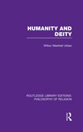 Humanity and Deity | Wilbur Marshall Urban | 