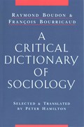 A Critical Dictionary of Sociology | Raymond Boudon ; Francois Bourricaud | 
