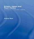 Britain, Japan and Pearl Harbour | Uk)best Antony(LondonSchoolofEconomics | 
