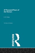 A Thousand Years of the Tartars | E.H. Parker | 
