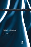 Global Indonesia | Jean Gelman Taylor | 