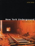 New York Underground | Julia Solis | 
