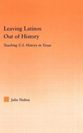 Leaving Latinos Out of History | Julio Noboa | 
