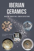 Iberian Ceramics | Ghufran 'Iffah Almasi | 