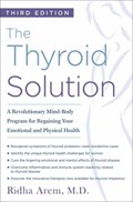 The Thyroid Solution (Third Edition) | Ridha Arem | 