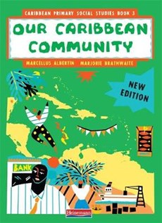 Caribbean Primary Social Studies New Ed Book 3