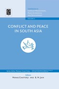Conflict and Peace in South Asia | MANAS (BINGHAMTON UNIVERSITY,  USA) Chatterji ; B. M. Jain | 