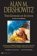 Genesis Of Justice | Alan Dershowitz | 