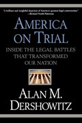 America On Trial | Alan Dershowitz | 