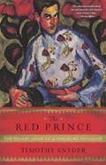 The Red Prince | Timothy Snyder | 