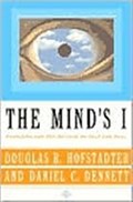 The Mind's I | Daniel Dennett ; Douglas Hofstadter | 