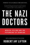 The Nazi Doctors (Revised Edition) | Robert Lifton | 