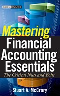 Mastering Financial Accounting Essentials | Stuart A. (Chicago Partners Llc) McCrary | 